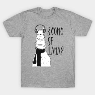 Como Se Llama? T-Shirt